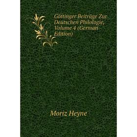 

Книга Göttinger Beiträge Zur Deutschen Philologie, Volume 4 (German Edition). Moriz Heyne