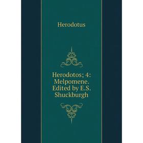 

Книга Herodotos; 4: Melpomene. Edited by E.S. Shuckburgh. Herodotus