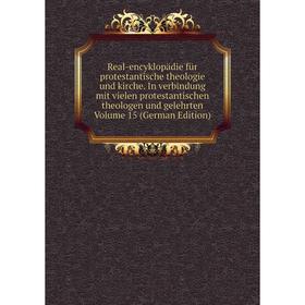 

Книга Real-encyklopädie für protestantische theologie und kirche