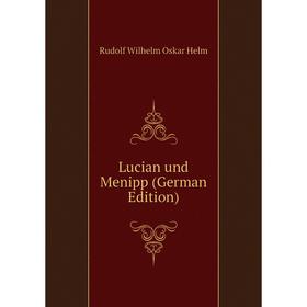 

Книга Lucian und Menipp