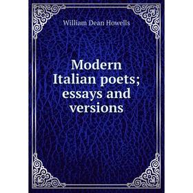 

Книга Modern Italian poets; essays and versions
