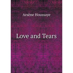 

Книга Love and Tears