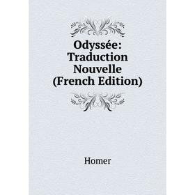 

Книга Odyssée: Traduction Nouvelle