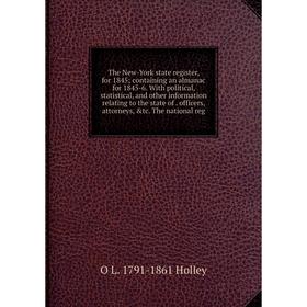 

Книга The New-York state register, for 1845