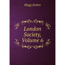 

Книга London Society, Volume 6