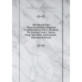 

Книга Handbuch Der Physiologischen Botanik in Verbindung Mit A.