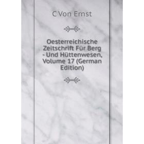 

Книга Oesterreichische Zeitschrift Für Berg — und Hüttenwesen, Volume 17