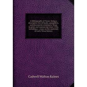 

Книга A bibliography of Texas