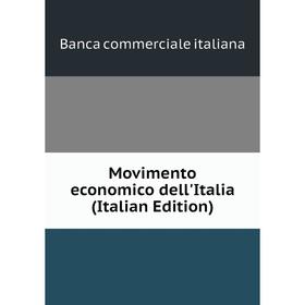 

Книга Movimento economico dell'Italia