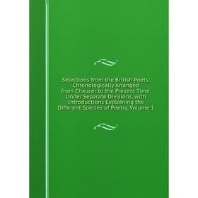 

Книга Selections from the British Poets