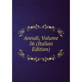 

Книга Annali, Volume 56 (Italian Edition)