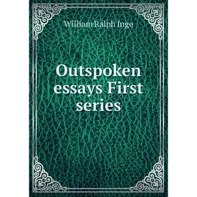 

Книга Outspoken essays First series