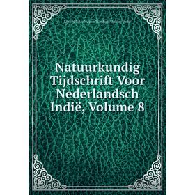 

Книга Natuurkundig Tijdschrift Voor Nederlandsch Indië, Volume 8