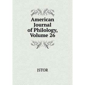 

Книга American Journal of Philology, Volume 26. JSTOR