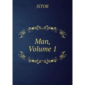 

Книга Man, Volume 1