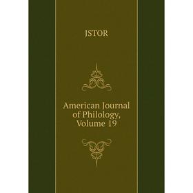 

Книга American Journal of Philology, Volume 19. JSTOR