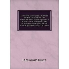 

Книга Scientific Dialogues