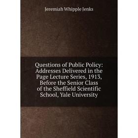 

Книга Questions of Public Policy