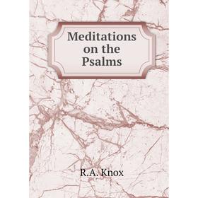 

Книга Meditations on the Psalms