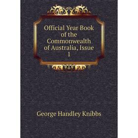 

Книга Official Year Book of the Commonwealth of Australia, Issue 1