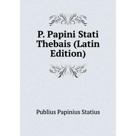 

Книга P Papini Stati Thebais