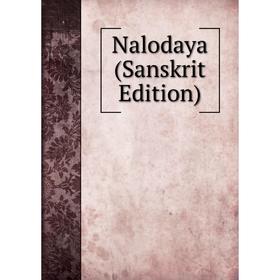 

Книга Nalodaya (Sanskrit Edition)