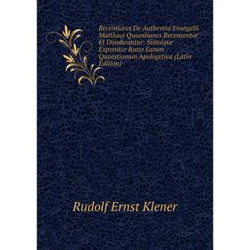 

Книга Recentiores De Authentia Evangelii Matthaei Quaestiones Recensentur Et Dijudicantur