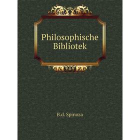 

Книга Philosophische Bibliotek. B.d. Spinoza