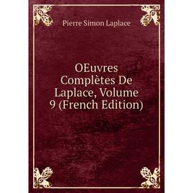 

Книга Oeuvres complètes De Laplace, Volume 9