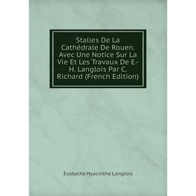 

Книга Stalles De La Cathédrale De Rouen