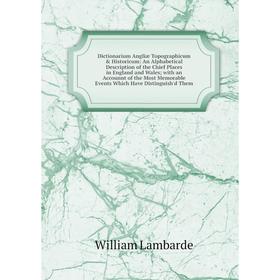 

Книга Dictionarium Angliæ Topographicum & Historicum