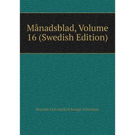 

Книга Månadsblad, Volume 16 (Swedish Edition)