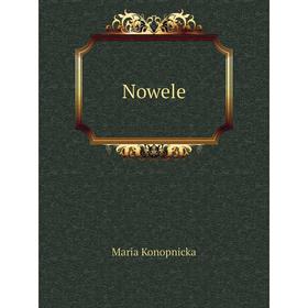 

Книга Nowele