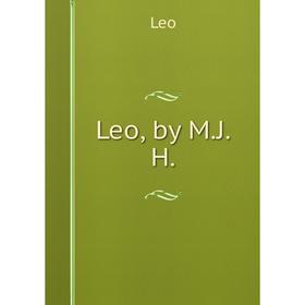 

Книга Leo, by MJH