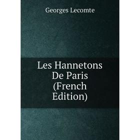

Книга Les Hannetons De Paris