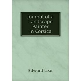 

Книга Journal of a Landscape Painter in Corsica