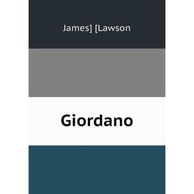 

Книга Giordano. James] [Lawson