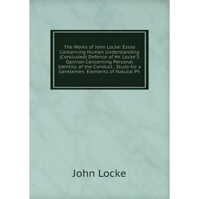 

Книга The Works of John Locke