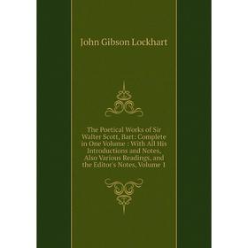 

Книга The Poetical Works of Sir Walter Scott, Bart