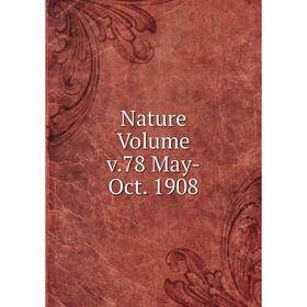 

Книга Nature Volume v78 May-Oct 1908