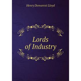

Книга Lords of Industry