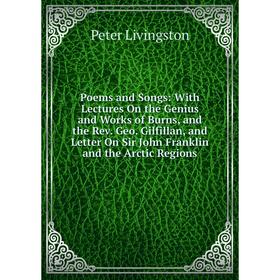 

Книга Poems and Songs