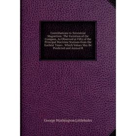 

Книга Contributions to Terrestrial Magnetism