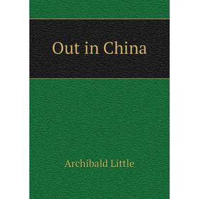 

Книга Out in China