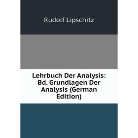 

Книга Lehrbuch Der Analysis: Bd Grundlagen Der Analysis