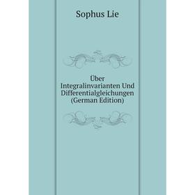 

Книга Uber Integralinvarianten Und Differentialgleichungen