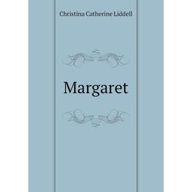 

Книга Margaret