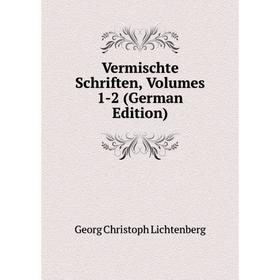 

Книга Vermischte Schriften