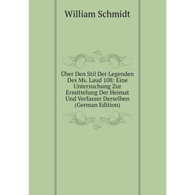 

Книга Uber Den Stil Der Legenden Des Ms. Laud 108
