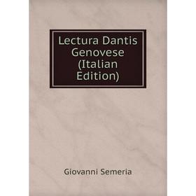 

Книга Lectura Dantis Genovese